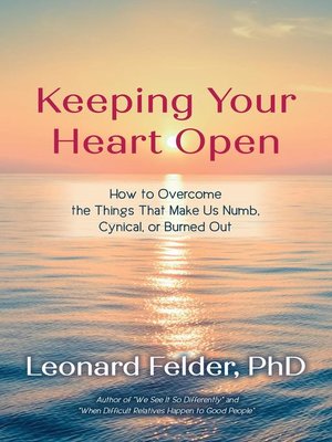 cover image of Keeping Your Heart Open
